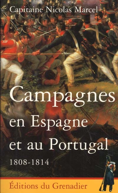 Campagnes en Espagne et au Portugal (1808-1814)