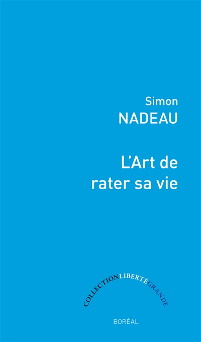 L'art de rater sa vie