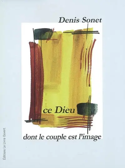 Ce Dieu dont le couple est l'image