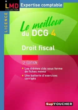 Le meilleur du DCG 4 : droit fiscal