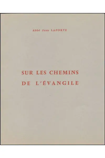 Sur les chemins de l'Evangile