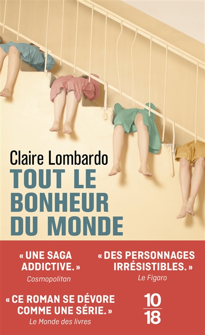 Tout le bonheur du monde - Claire Lombardo