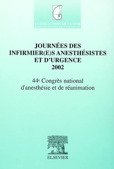 Journées des infirmier(e)s anesthésistes et d'urgence 2002
