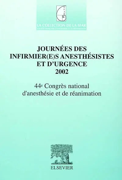 Journées des infirmier(e)s anesthésistes et d'urgence 2002
