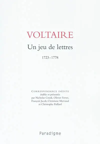 Un jeu de lettres : 1723-1778