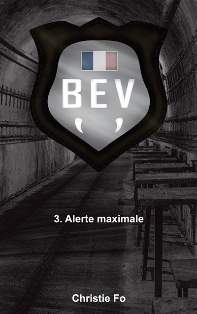 B.E.V : Alerte maximale