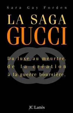 La saga Gucci