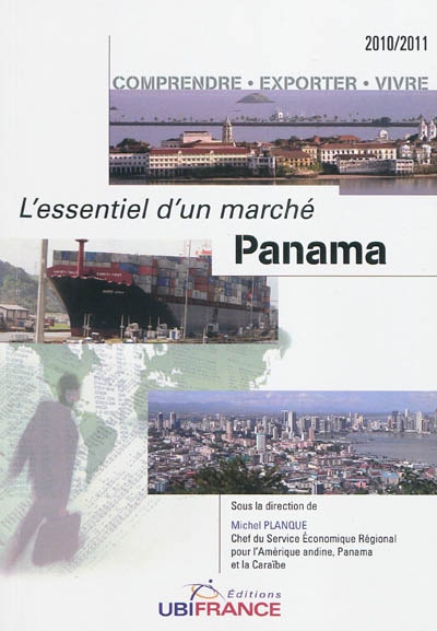 Panama : comprendre, exporter, vivre