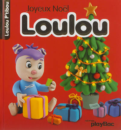 Joyeux Noël Loulou