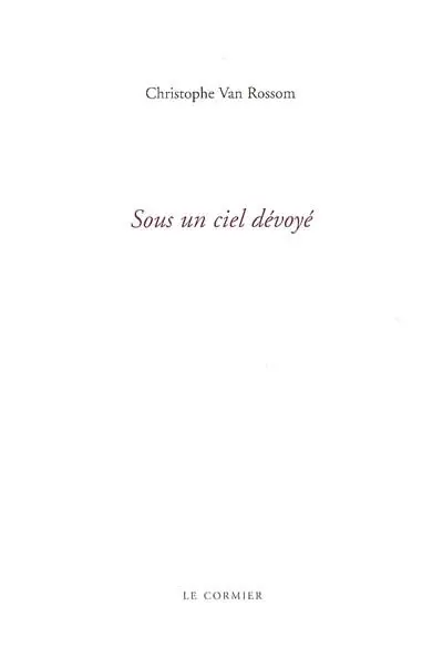 Sous un ciel dévoyé