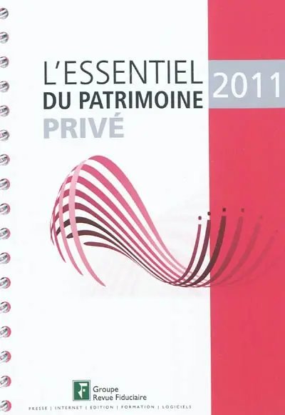 L'essentiel du patrimoine privé 2011