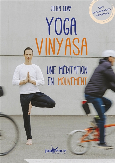 Yoga Vinyasa : une...