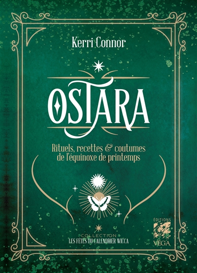 Ostara : rituels, recettes & coutumes de l'équinoxe de printemps