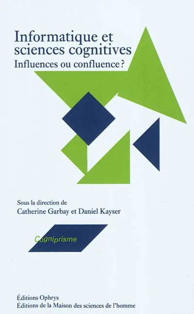 Informatique et sciences cognitives : influences ou confluence ?