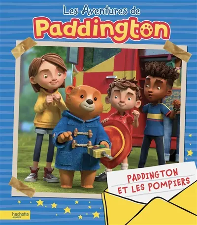 Les aventures de Paddington. Paddington et les pompiers