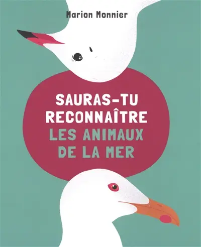 Sauras-tu reconnaître les animaux de la mer
