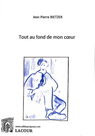 Tout au fond de mon coeur