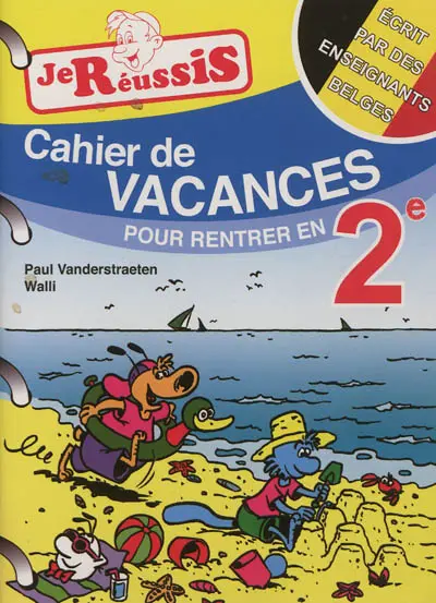 Cahier de vacances pour rentrer en 2e