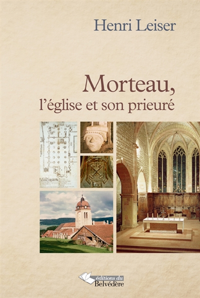 Morteau, l'église et son prieuré