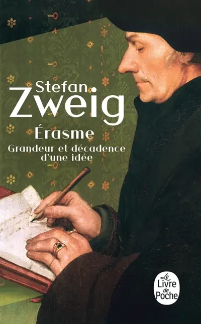 Erasme : grandeur et décadence d'une idée
