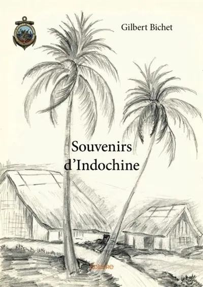 Souvenirs d'indochine