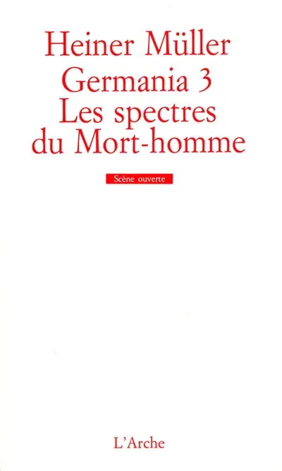 Germania 3, les spectres du mort-homme