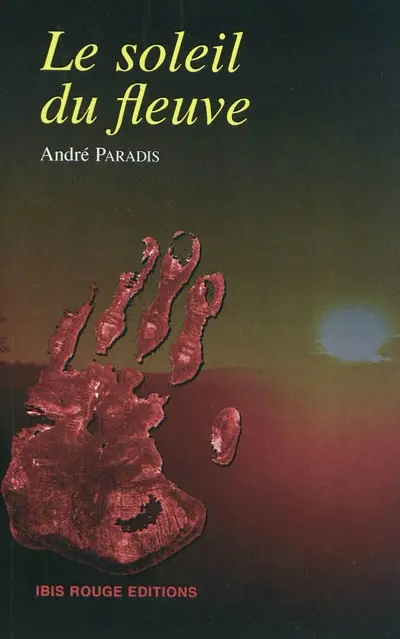 Le soleil du fleuve