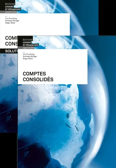 Comptes consolidés : livre et solutions