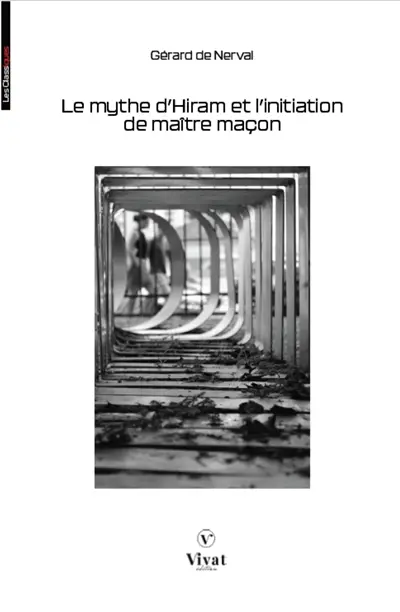 Le mythe d'Hiram et l'initiation de maître maçon