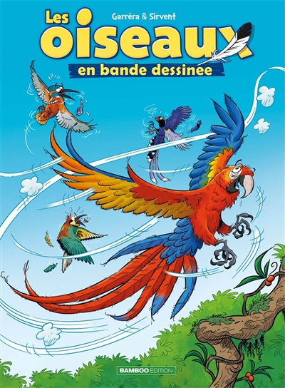 Les oiseaux en bande dessinée. Vol. 2