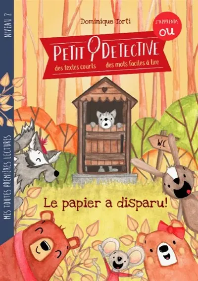 Petit détective. Le papier a disparu !