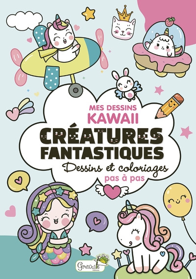 Créatures fantastiques : dessins et coloriages pas à pas