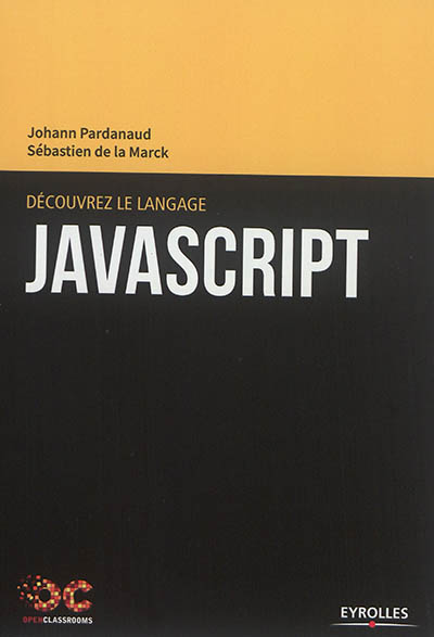 Découvrez le langage Javascript