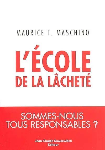 L'école de la lâcheté