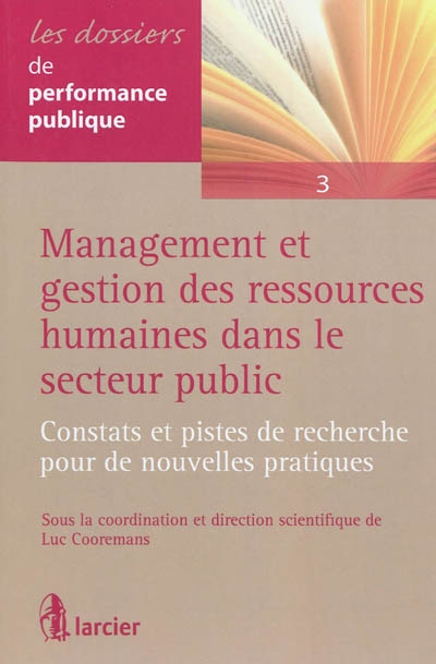 Management et gestion des ressources humaines dans le secteur public : constats et pistes de recherche pour de nouvelles pratiques