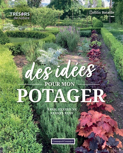 Des idées pour mon potager