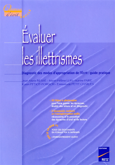 Évaluer les illettrismes : diagnostic des modes d'appropriation de l'écrit, guide pratique