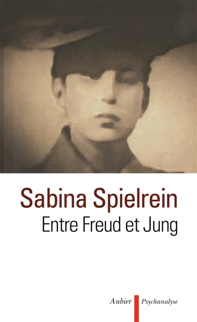 Sabina Spielrein, entre Freud et Jung