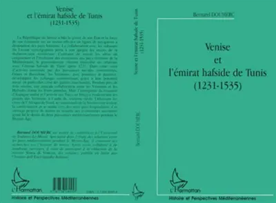 Venise et l'émirat hafside de Tunis (1231-1535)