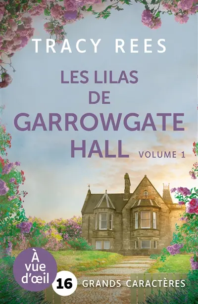 Les lilas de Garrowgate Hall