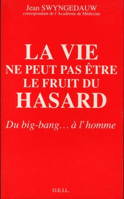 La Vie ne peut pas être le...