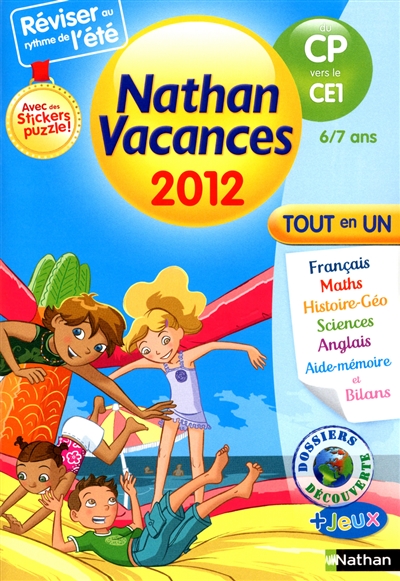 Nathan vacances 2012, du CP vers le CE1, 6-7 ans : tout en un