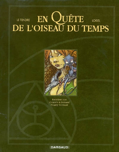 En quête de l'oiseau du temps