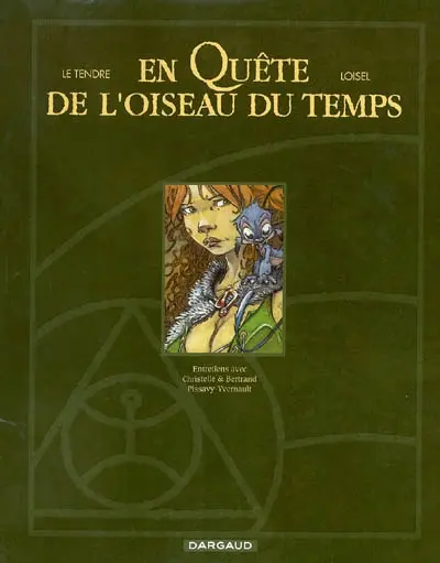 En quête de l'oiseau du temps