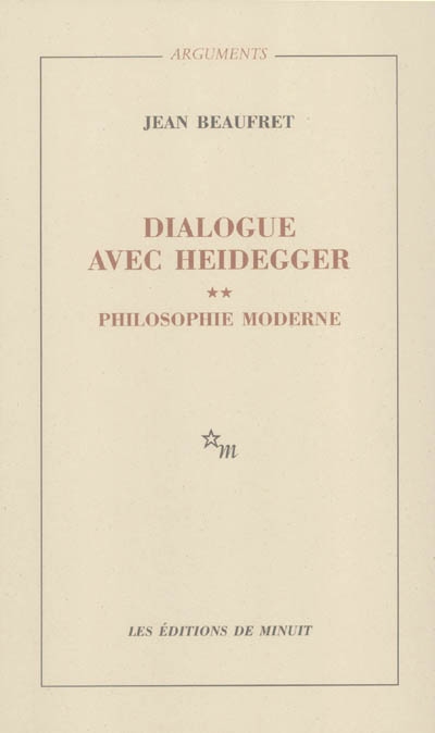 Dialogue avec Heidegger. Vol. 2. Philosophie moderne