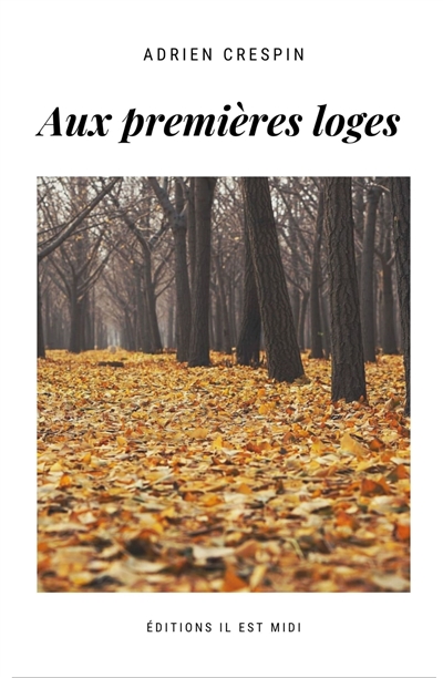 Aux premières loges