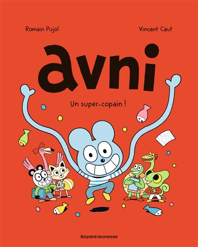 Avni. Vol. 2. Un super-copain !