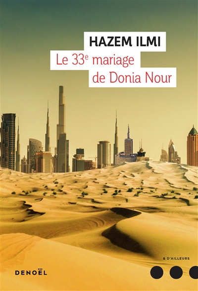 Le 33e mariage de Donia Nour