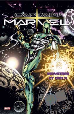 Captain Marvel. Vol. 1. Monstres et dieux