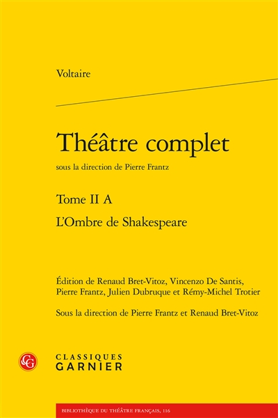 Théâtre complet. Vol. 2-A. L'ombre de Shakespeare